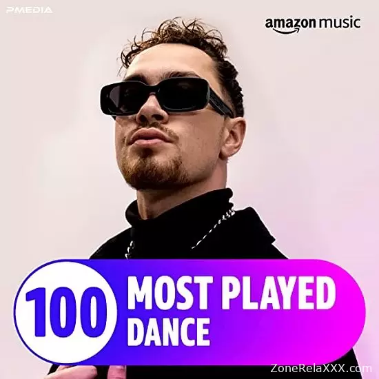 The Top 100 Most Played: Dance