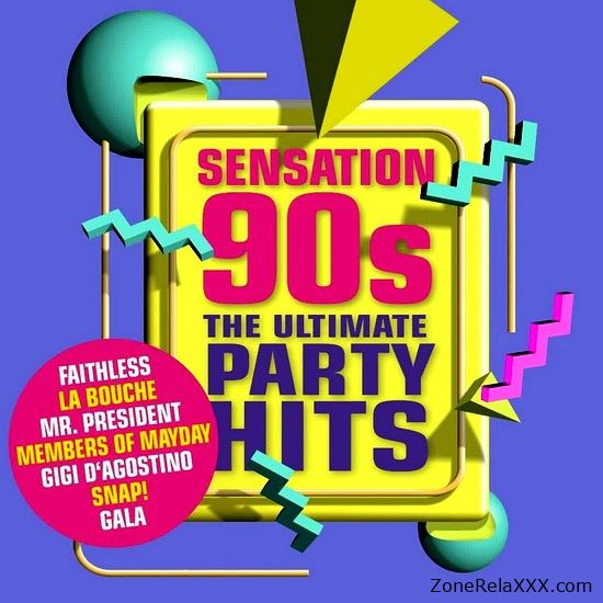 Sensation 90s - The Ultimate Party Hits
