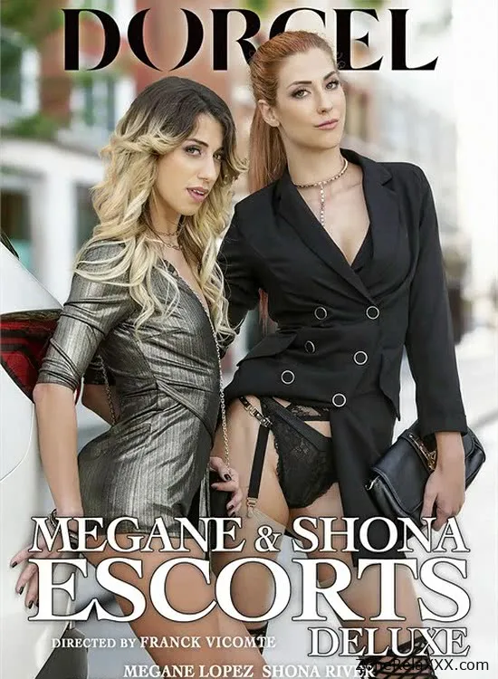 Megane And Shona: Escorts Deluxe | xxx