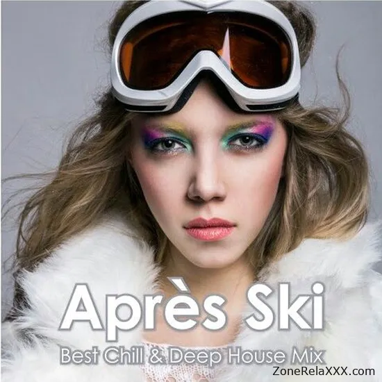 Apres Ski: Best Chill and Deep House Mix