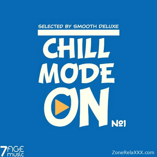Chill Mode On No. 1 (Selected)
