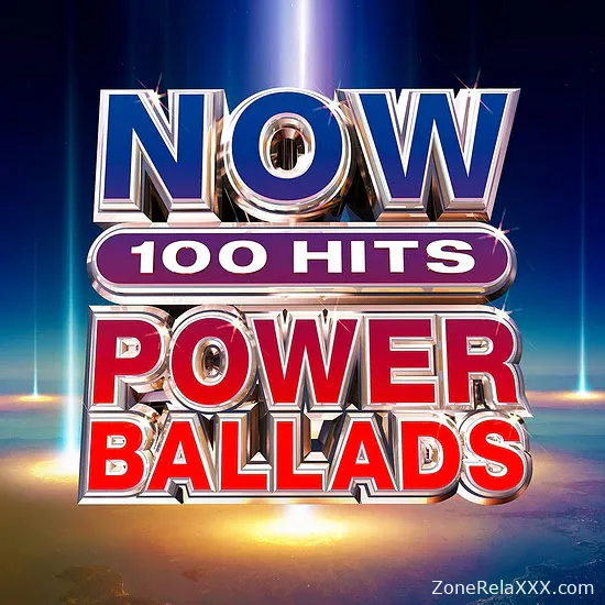 NOW 100 Hits Power Ballads