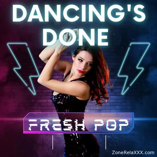 Dancing's Done - Fresh Pop