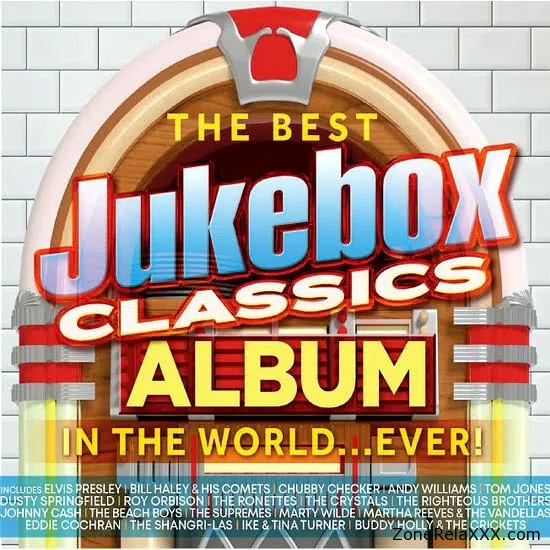 The Best Jukebox Classics Album in the World Ever!