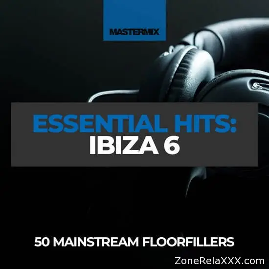 Essential Hits - Ibiza 6