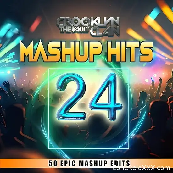 Crooklyn Clan Mashup Hits Vol. 24