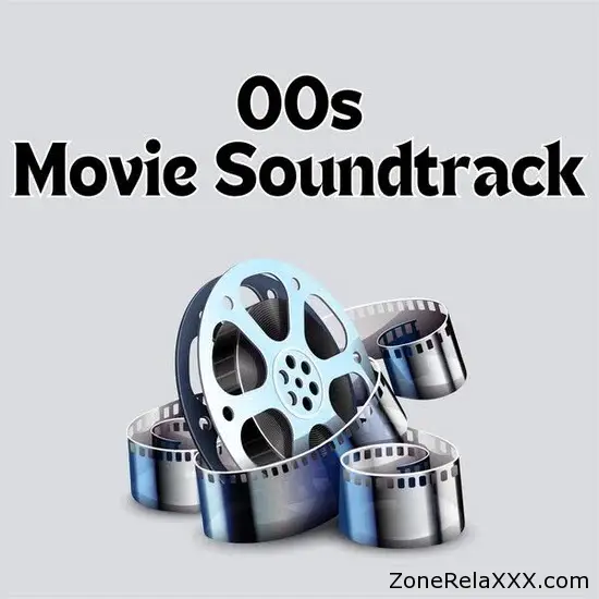 00's Movie Soundtrack