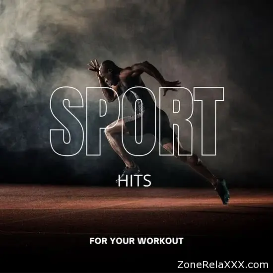 Sport - Hits for Your Workout