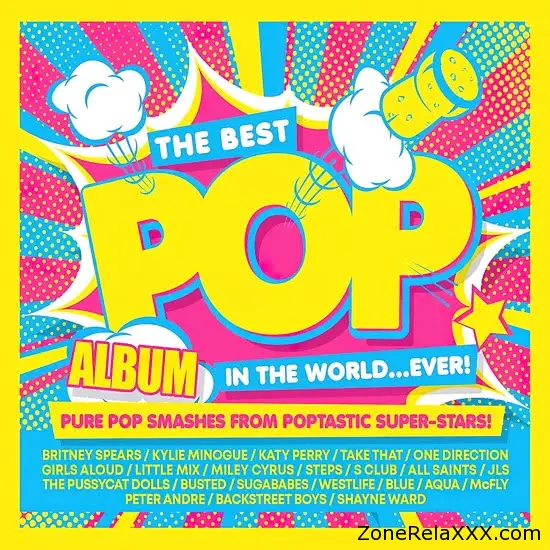 The Best Pop Album in the World...ever! Pure Pop Smashes from Poptastic Super-stars!