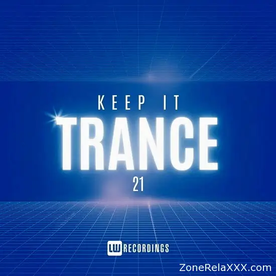 Keep It Trance Vol. 21